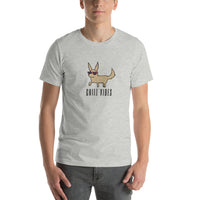 Chill Vibes Dog Unisex t-shirt for