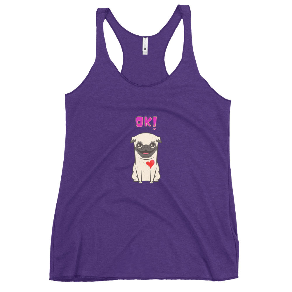 OK Fun Pug Women's Racerback Tank