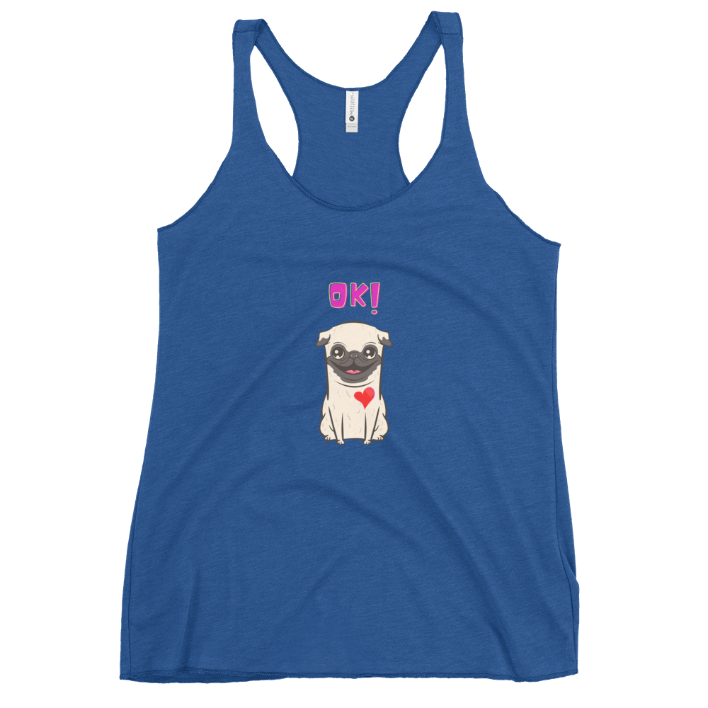 OK Fun Pug Women's Racerback Tank